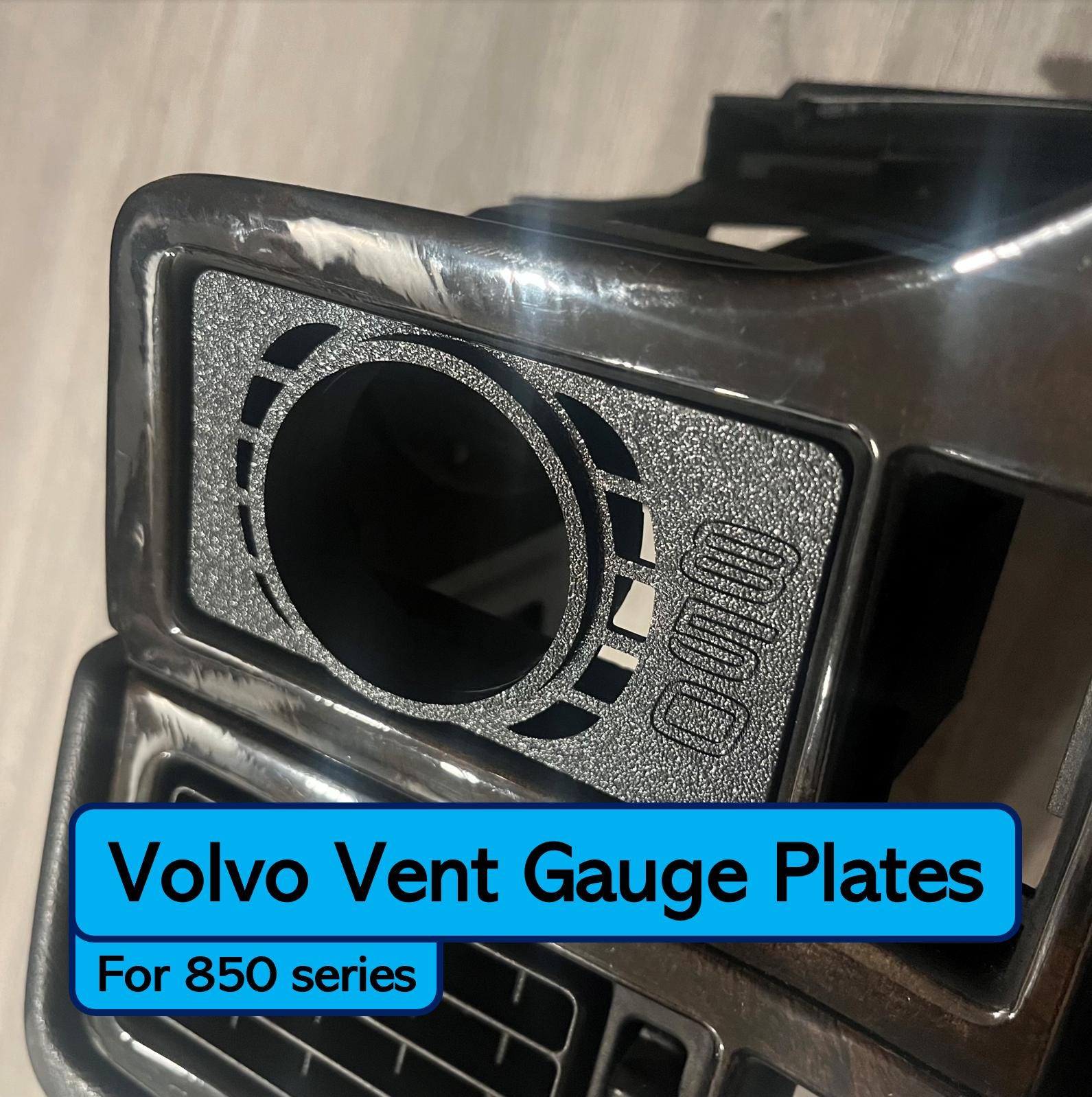 Volvo 850 Side Vent Gauge Mounting Plate