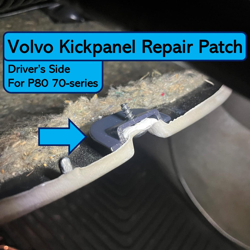 Volvo S70 V70 C70 Driver's Kickpanel Repair Patch